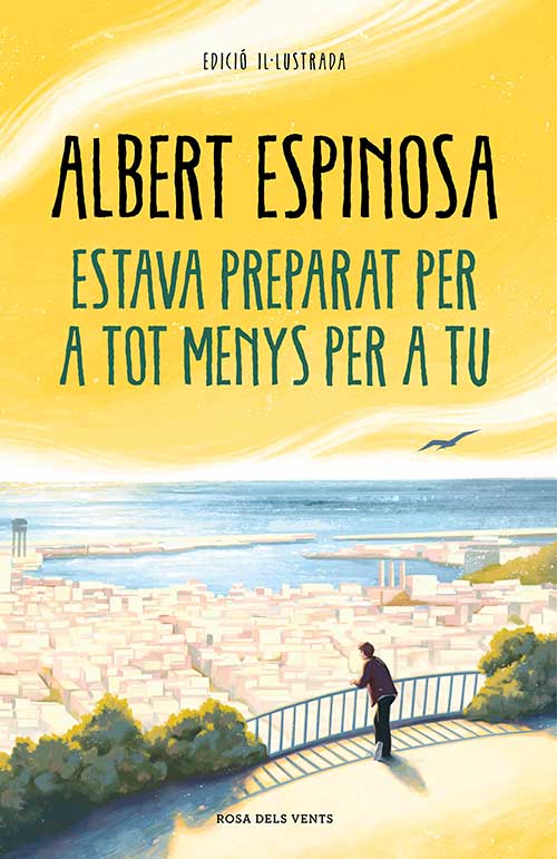 Llibre Albert Espinosa Estava preparat per a tot menys per a tu